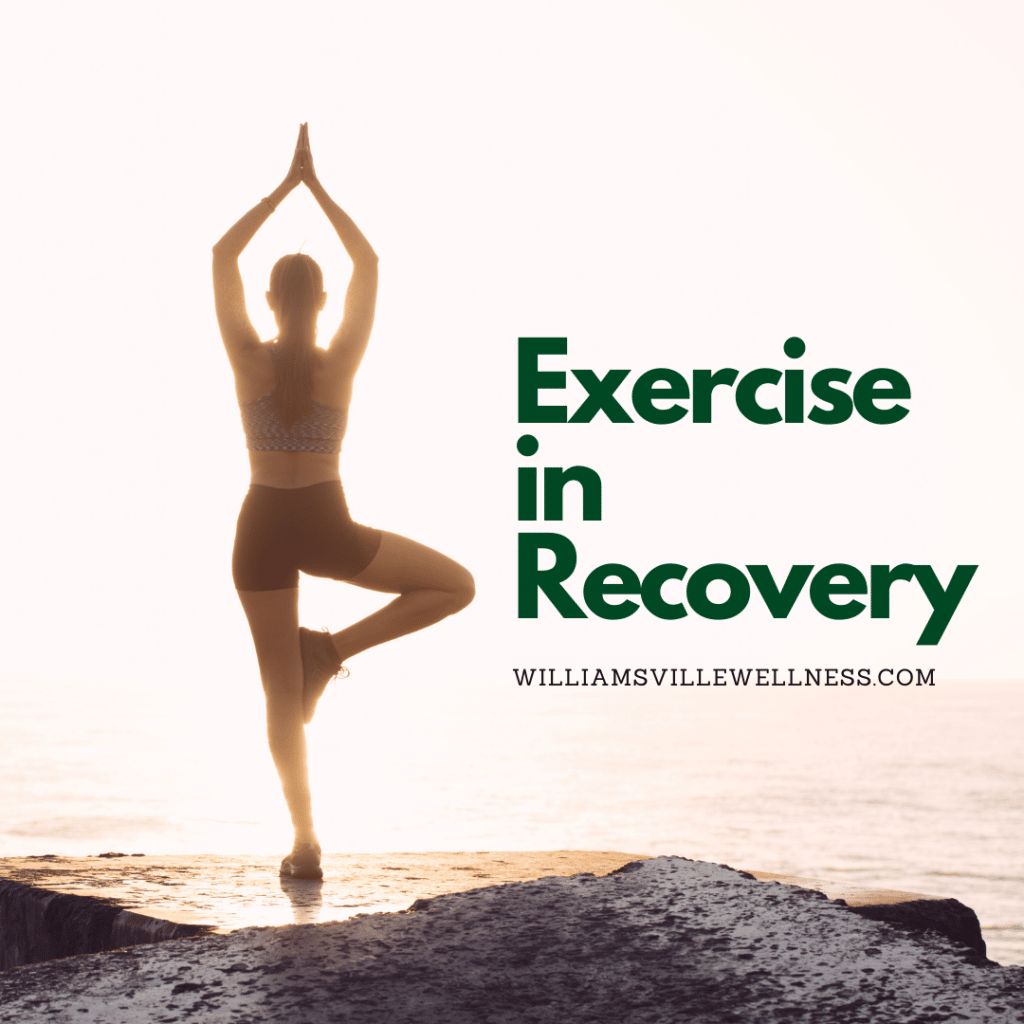 Exercise in Recovery