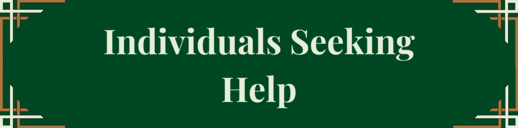 Individuals Seeking Help